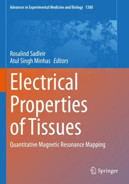 Abbildung von Sadleir / Minhas | Electrical Properties of Tissues | 1. Auflage | 2023 | 1380 | beck-shop.de
