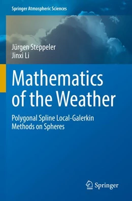 Abbildung von Steppeler / Li | Mathematics of the Weather | 1. Auflage | 2023 | beck-shop.de