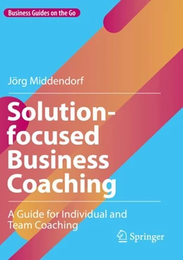Abbildung von Middendorf | Solution-focused Business Coaching | 1. Auflage | 2023 | beck-shop.de