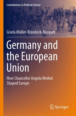 Abbildung von Müller-Brandeck-Bocquet | Germany and the European Union | 1. Auflage | 2023 | beck-shop.de