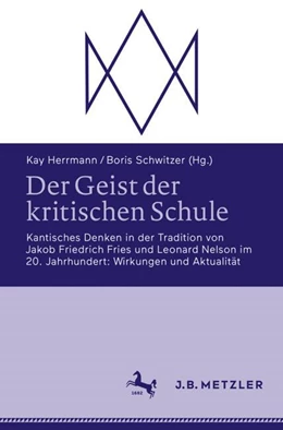 Abbildung von Herrmann / Schwitzer | Der Geist der kritischen Schule | 1. Auflage | 2024 | beck-shop.de