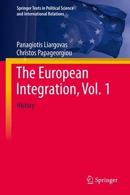 Abbildung von Liargovas / Papageorgiou | The European Integration, Vol. 1 | 1. Auflage | 2024 | beck-shop.de