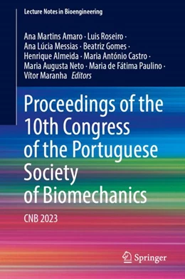 Abbildung von Martins Amaro / Roseiro | Proceedings of the 10th Congress of the Portuguese Society of Biomechanics | 1. Auflage | 2024 | beck-shop.de