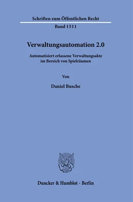 Abbildung von Busche | Verwaltungsautomation 2.0. | 1. Auflage | 2023 | 1511 | beck-shop.de