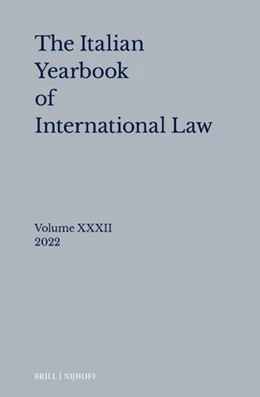 Abbildung von IYIL 32, Italian Yearbook of International Law 32 (2022) | 1. Auflage | 2023 | 32 | beck-shop.de