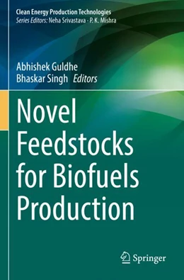 Abbildung von Guldhe / Singh | Novel Feedstocks for Biofuels Production | 1. Auflage | 2023 | beck-shop.de