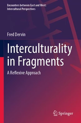 Abbildung von Dervin | Interculturality in Fragments | 1. Auflage | 2023 | beck-shop.de