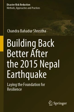 Abbildung von Shrestha | Building Back Better After the 2015 Nepal Earthquake | 1. Auflage | 2023 | beck-shop.de