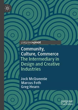 Abbildung von McQueenie / Foth | Community, Culture, Commerce | 1. Auflage | 2023 | beck-shop.de