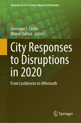 Abbildung von Cirella / Dahiya | City Responses to Disruptions in 2020 | 1. Auflage | 2024 | beck-shop.de