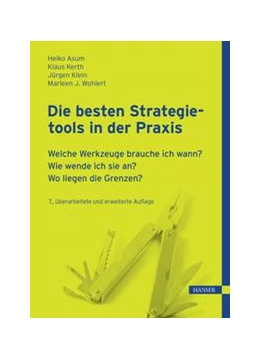 Abbildung von Asum / Kerth | Die besten Strategietools in der Praxis | 7. Auflage | 2023 | beck-shop.de