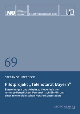Abbildung von Schmerbeck | Pilotprojekt „Telenotarzt Bayern“ | 1. Auflage | 2023 | 69 | beck-shop.de
