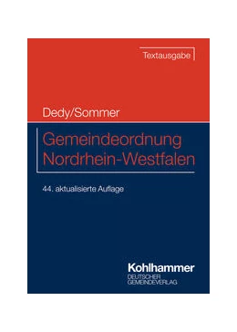 Abbildung von Dedy / Sommer | Gemeindeordnung Nordrhein-Westfalen | 44. Auflage | 2023 | beck-shop.de