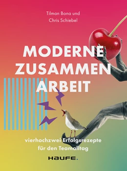 Abbildung von Bona / Schiebel | Moderne Zusammenarbeit | 1. Auflage | 2023 | beck-shop.de