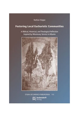 Abbildung von Hoppe | Fostering Local Eucharistic Communities | 1. Auflage | 2023 | 110 | beck-shop.de