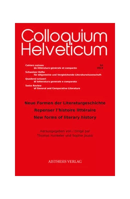 Abbildung von Hunkeler / Jaussi | Neue Formen der Literaturgeschichte | 1. Auflage | 2023 | 52 | beck-shop.de