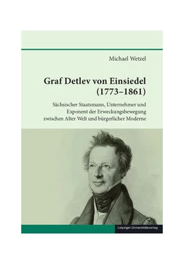 Abbildung von Wetzel | Graf Detlev von Einsiedel (1773-1861) | 1. Auflage | 2023 | 70 | beck-shop.de