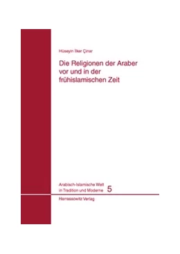 Abbildung von Cinar | Die Religionen der Araber vor und in der frühislamischen Zeit | 1. Auflage | 2007 | 5 | beck-shop.de