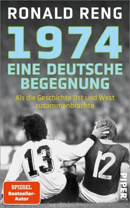 Abbildung von Reng | 1974 - Eine deutsche Begegnung | 2. Auflage | 2024 | beck-shop.de