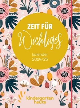 Abbildung von kindergarten heute kalender 2024/25 | 1. Auflage | 2024 | beck-shop.de