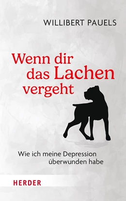 Abbildung von Pauels | Wenn dir das Lachen vergeht | 1. Auflage | 2024 | beck-shop.de