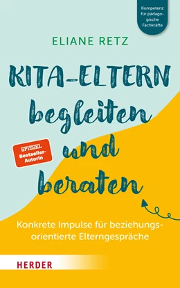 Abbildung von Retz | Kita-Eltern begleiten und beraten | 1. Auflage | 2024 | beck-shop.de