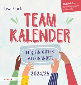 Abbildung von Flack | Teamkalender 2024/2025. Für ein gutes Miteinander | 1. Auflage | 2024 | beck-shop.de