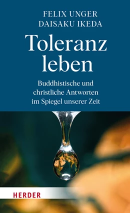 Abbildung von Unger / Ikeda | Toleranz leben | 1. Auflage | 2024 | beck-shop.de
