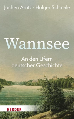 Abbildung von Arntz / Schmale | Wannsee | 1. Auflage | 2024 | beck-shop.de