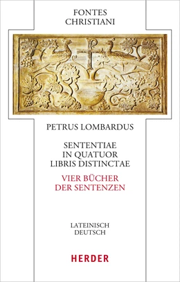 Abbildung von Petrus Lombardus | Sententiae in quatuor libris distinctae - Vier Bücher der Sentenzen | 1. Auflage | 2024 | beck-shop.de
