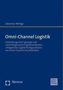 Abbildung von Wörtge | Omni-Channel-Logistik | 1. Auflage | 2023 | beck-shop.de