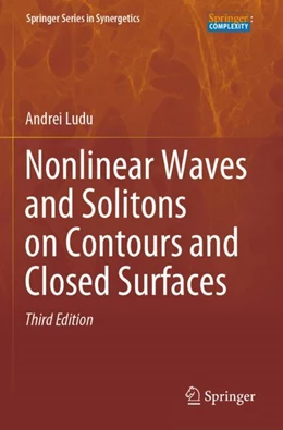 Abbildung von Ludu | Nonlinear Waves and Solitons on Contours and Closed Surfaces | 3. Auflage | 2023 | beck-shop.de