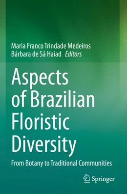Abbildung von Medeiros / de Sá Haiad | Aspects of Brazilian Floristic Diversity | 1. Auflage | 2023 | beck-shop.de