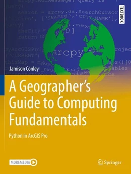 Abbildung von Conley | A Geographer's Guide to Computing Fundamentals | 1. Auflage | 2023 | beck-shop.de