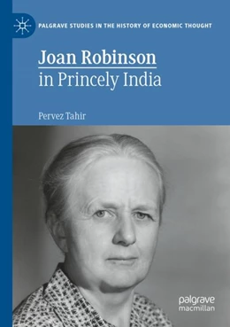 Abbildung von Tahir | Joan Robinson in Princely India | 1. Auflage | 2023 | beck-shop.de