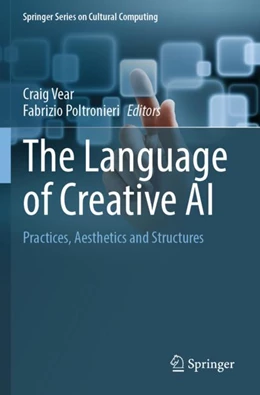 Abbildung von Vear / Poltronieri | The Language of Creative AI | 1. Auflage | 2023 | beck-shop.de