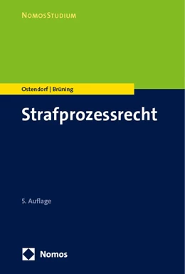 Abbildung von Ostendorf / Brüning | Strafprozessrecht | 5. Auflage | 2024 | beck-shop.de