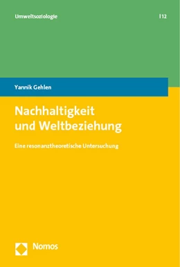 Abbildung von Gehlen | Nachhaltigkeit und Weltbeziehung | 1. Auflage | 2023 | 12 | beck-shop.de