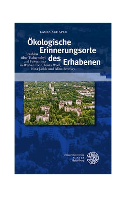 Abbildung von Schaper | Ökologische Erinnerungsorte des Erhabenen | 1. Auflage | 2023 | 430 | beck-shop.de