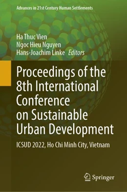 Abbildung von Vien / Nguyen | Proceedings of the 8th International Conference on Sustainable Urban Development | 1. Auflage | 2024 | beck-shop.de