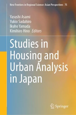 Abbildung von Asami / Sadahiro | Studies in Housing and Urban Analysis in Japan | 1. Auflage | 2024 | 75 | beck-shop.de