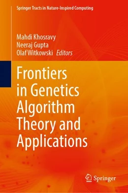 Abbildung von Khosravy / Gupta | Frontiers in Genetics Algorithm Theory and Applications | 1. Auflage | 2024 | beck-shop.de