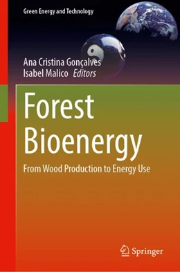 Abbildung von Gonçalves / Malico | Forest Bioenergy | 1. Auflage | 2024 | beck-shop.de