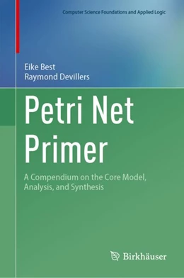 Abbildung von Best / Devillers | Petri Net Primer | 1. Auflage | 2024 | beck-shop.de
