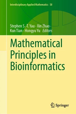 Abbildung von Yau / Zhao | Mathematical Principles in Bioinformatics | 1. Auflage | 2024 | 58 | beck-shop.de