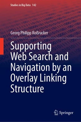 Abbildung von Roßrucker | Supporting Web Search and Navigation by an Overlay Linking Structure | 1. Auflage | 2024 | 142 | beck-shop.de