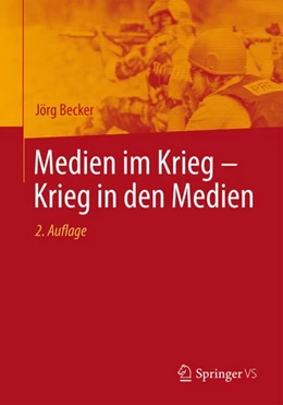 Abbildung von Becker | Medien im Krieg – Krieg in den Medien | 2. Auflage | 2023 | beck-shop.de