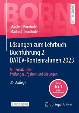 Abbildung von Bornhofen | Lösungen zum Lehrbuch Buchführung 2 DATEV-Kontenrahmen 2023 | 35. Auflage | 2024 | beck-shop.de
