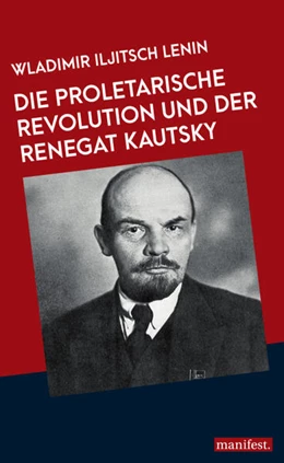 Abbildung von Lenin | Die proletarische Revolution und der Renegat Kautsky | 1. Auflage | 2023 | beck-shop.de