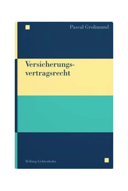 Abbildung von Grolimund | Versicherungsvertragsrecht | 1. Auflage | 2024 | beck-shop.de